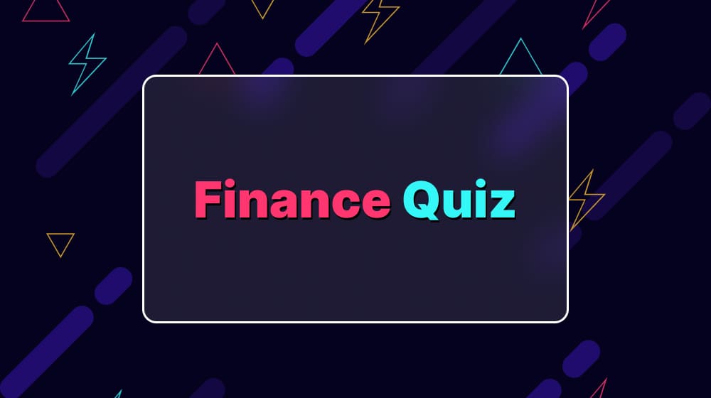 Finance Quiz
